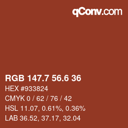 カラーコード: RGB 147.7 56.6 36 | qconv.com