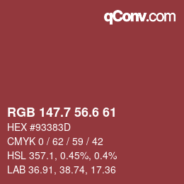 カラーコード: RGB 147.7 56.6 61 | qconv.com