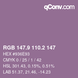 カラーコード: RGB 147.9 110.2 147 | qconv.com