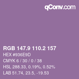 カラーコード: RGB 147.9 110.2 157 | qconv.com
