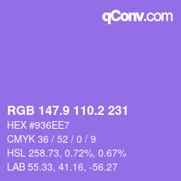 カラーコード: RGB 147.9 110.2 231 | qconv.com