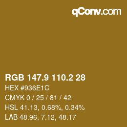 Farbcode: RGB 147.9 110.2 28 | qconv.com