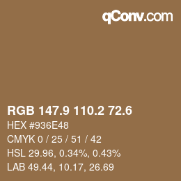 カラーコード: RGB 147.9 110.2 72.6 | qconv.com