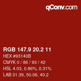 カラーコード: RGB 147.9 20.2 11 | qconv.com
