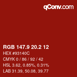 カラーコード: RGB 147.9 20.2 12 | qconv.com