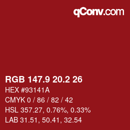 カラーコード: RGB 147.9 20.2 26 | qconv.com