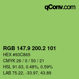 カラーコード: RGB 147.9 200.2 101 | qconv.com