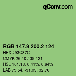 カラーコード: RGB 147.9 200.2 124 | qconv.com