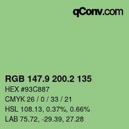 カラーコード: RGB 147.9 200.2 135 | qconv.com