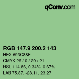 カラーコード: RGB 147.9 200.2 143 | qconv.com