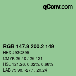 カラーコード: RGB 147.9 200.2 149 | qconv.com