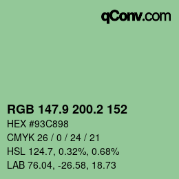 カラーコード: RGB 147.9 200.2 152 | qconv.com