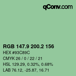 カラーコード: RGB 147.9 200.2 156 | qconv.com