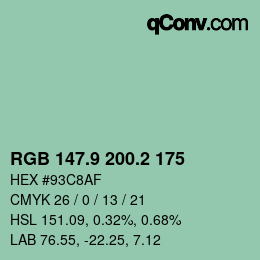 カラーコード: RGB 147.9 200.2 175 | qconv.com