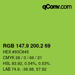 カラーコード: RGB 147.9 200.2 69 | qconv.com