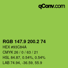 カラーコード: RGB 147.9 200.2 74 | qconv.com
