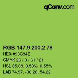 カラーコード: RGB 147.9 200.2 78 | qconv.com