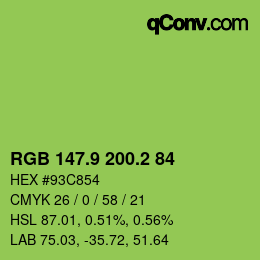 カラーコード: RGB 147.9 200.2 84 | qconv.com