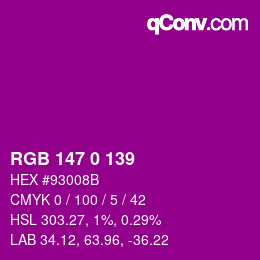 Color code: RGB 147 0 139 | qconv.com