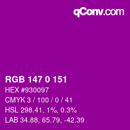 カラーコード: RGB 147 0 151 | qconv.com