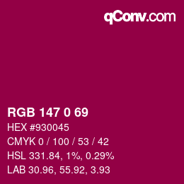 Color code: RGB 147 0 69 | qconv.com