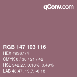 Color code: RGB 147 103 116 | qconv.com