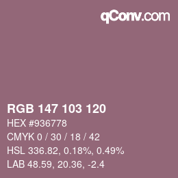 颜色代码: RGB 147 103 120 | qconv.com