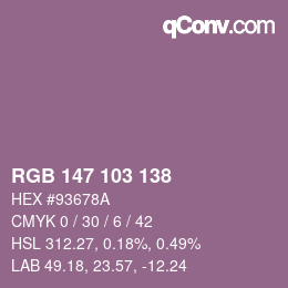 Color code: RGB 147 103 138 | qconv.com