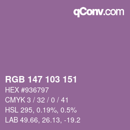 Color code: RGB 147 103 151 | qconv.com
