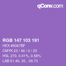 カラーコード: RGB 147 103 191 | qconv.com