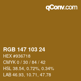 カラーコード: RGB 147 103 24 | qconv.com