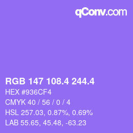 カラーコード: RGB 147 108.4 244.4 | qconv.com