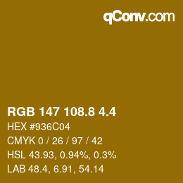 カラーコード: RGB 147 108.8 4.4 | qconv.com