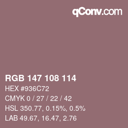 颜色代码: RGB 147 108 114 | qconv.com