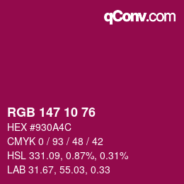 Color code: RGB 147 10 76 | qconv.com