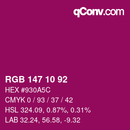 カラーコード: RGB 147 10 92 | qconv.com