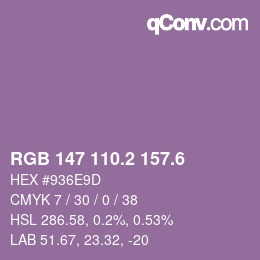 カラーコード: RGB 147 110.2 157.6 | qconv.com