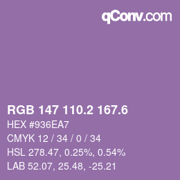 カラーコード: RGB 147 110.2 167.6 | qconv.com