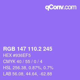 カラーコード: RGB 147 110.2 245 | qconv.com