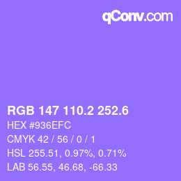 カラーコード: RGB 147 110.2 252.6 | qconv.com