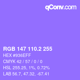 カラーコード: RGB 147 110.2 255 | qconv.com