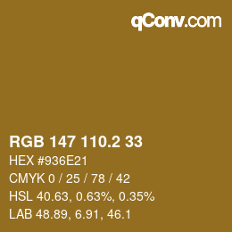 カラーコード: RGB 147 110.2 33 | qconv.com