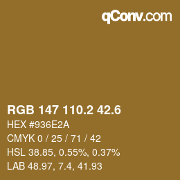 カラーコード: RGB 147 110.2 42.6 | qconv.com