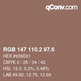 カラーコード: RGB 147 110.2 97.6 | qconv.com