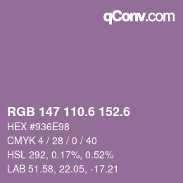 カラーコード: RGB 147 110.6 152.6 | qconv.com