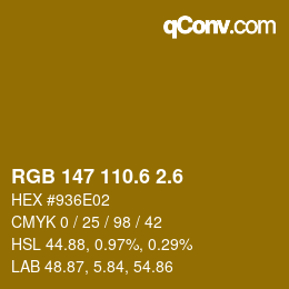 カラーコード: RGB 147 110.6 2.6 | qconv.com