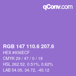 カラーコード: RGB 147 110.6 207.6 | qconv.com
