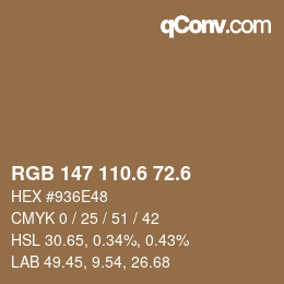 カラーコード: RGB 147 110.6 72.6 | qconv.com