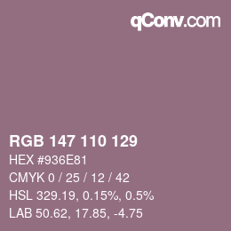 カラーコード: RGB 147 110 129 | qconv.com
