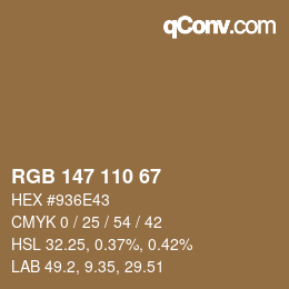 カラーコード: RGB 147 110 67 | qconv.com